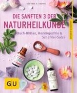 Bild von Die sanften 3 der Naturheilkunde