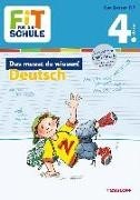 Bild von Fit für die Schule: Das musst du wissen! Deutsch 4. Klasse