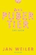 Bild von Das Pubertier. Das Buch