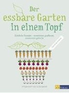 Bild von Der essbare Garten in einem Topf