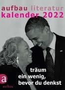 Bild von Aufbau Literatur Kalender 2022 von Böhm, Thomas (Hrsg.) 
