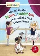 Bild von Leselöwen - Das Original - Die schönsten Silbengeschichten vom Ballett zum Lesenlernen