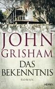 Bild von Das Bekenntnis von Grisham, John 