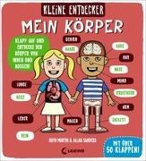 Bild von Kleine Entdecker - Mein Körper von Martin, Ruth 