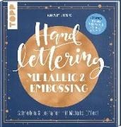 Bild von Handlettering Metallic & Embossing von Albers, Kirsten