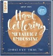 Bild von Handlettering Metallic & Embossing von Albers, Kirsten