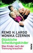 Bild von Glückliche Scheidungskinder von Largo, Remo H. 