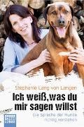 Bild von Ich weiß, was du mir sagen willst von Langen, Stephanie Lang von