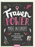 Bild von Frauenpower made in Europe von Bachmann, Petra 