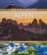 Bild von 100 Highlights Alpen von Hüsler, Eugen E. 