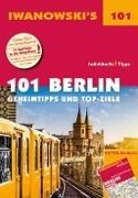Bild von 101 Berlin - Reiseführer von Iwanowski von Iwanowski, Michael