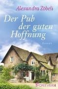 Bild von Der Pub der guten Hoffnung von Zöbeli, Alexandra