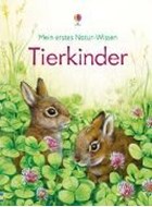 Bild von Mein erstes Natur-Wissen: Tierkinder von Bone, Emily 