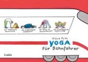 Bild von Yoga für Bahnfahrer von Puth, Klaus