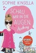 Bild von Schau mir in die Augen, Audrey von Kinsella, Sophie 