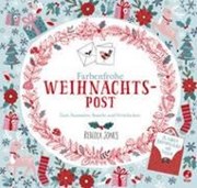 Bild von Farbenfrohe Weihnachtspost - Zum Ausmalen, Basteln und Verschicken von Jones, Rebecca 