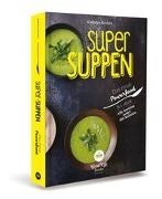 Bild von Super Suppen - Das neue Powerfood von Bruton, Kathryn