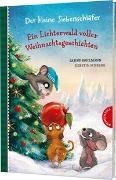 Bild von Der kleine Siebenschläfer: Ein Lichterwald voller Weihnachtsgeschichten von Bohlmann, Sabine 