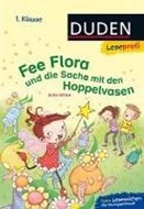 Bild von Duden Leseprofi - Fee Flora und die Sache mit den Hoppelvasen, 1. Klasse von Wilke, Jutta 