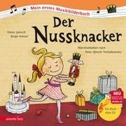 Bild von Der Nussknacker (Mein erstes Musikbilderbuch mit CD und zum Streamen) von Janisch, Heinz 