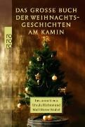 Bild von Das grosse Buch der Weihnachtsgeschichten am Kamin von Richter, Ursula (Hrsg.) 