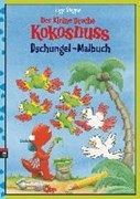 Bild von Der kleine Drache Kokosnuss. Dschungel-Malbuch von Siegner, Ingo 