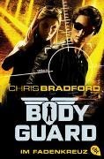 Bild von Bodyguard - Im Fadenkreuz von Bradford, Chris 