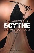 Bild von Scythe - Die Hüter des Todes von Shusterman, Neal 