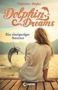 Bild von Dolphin Dreams - Ein einzigartiger Sommer von Hapka, Catherine 