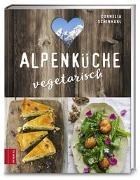 Bild von Alpenküche vegetarisch von Schinharl, Cornelia