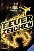 Bild von Der Bund der Wächter, Band 1: Feuerzeichen von Roy, Carter 