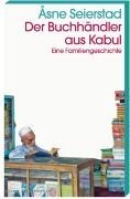 Bild von Der Buchhändler aus Kabul von Seierstad, Åsne 