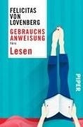 Bild von Gebrauchsanweisung fürs Lesen von Lovenberg, Felicitas von