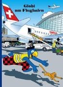 Bild von Globi am Flughafen von Lendenmann, Jürg 