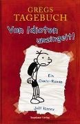 Bild von Gregs Tagebuch - Von Idioten umzingelt! von Kinney, Jeff 