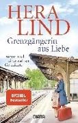 Bild von Grenzgängerin aus Liebe von Lind, Hera