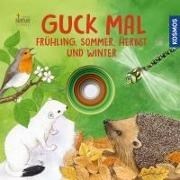 Bild von Guck mal. Frühling, Sommer, Herbst und Winter von Apfelbacher, Lisa 