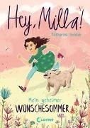 Bild von Hey, Milla! (Band 1) - Mein geheimer Wünschesommer von Schöde, Katharina 