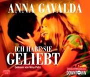 Bild von Ich habe sie geliebt von Gavalda, Anna 