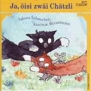 Bild von Ja, öisi zwäi Chätzli. CD von Bettermann, Tim 