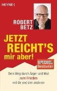 Bild von Jetzt reicht's mir aber! von Betz, Robert