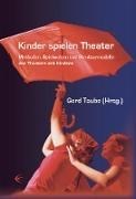 Bild von Kinder spielen Theater von Taube, Gerd