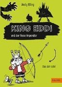 Bild von King Eddi und der fiese Imperator von Riley, Andy 