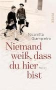 Bild von Niemand weiß, dass du hier bist von Giampietro, Nicoletta