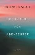 Bild von Philosophie für Abenteurer von Kagge, Erling 