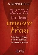 Bild von Raum für deine innere Frau von Hühn, Susanne