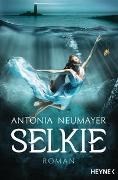 Bild von Selkie von Neumayer, Antonia