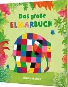 Bild von Elmar: Das große Elmarbuch von McKee, David 