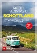 Bild von Take the Slow Road Schottland von Dorey, Martin 