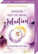 Bild von Verbinde dich mit deiner Intuition- Das innere Navi zum Glück von Bauer, Alexandra Christina